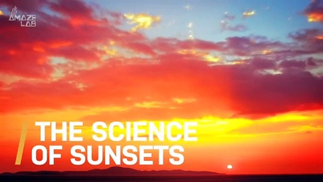 Learn the Science Behind Sunsets and Sunrises!