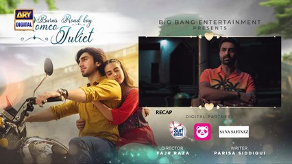 Burns Road Kay Romeo Juliet   EP 16   Iqra Aziz   Hamza Sohail   16 April 2024   ARY Digital