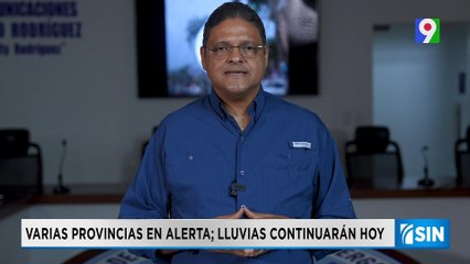 Aumenta las provincias en alerta tras aguaceros| Primera Emisión SIN