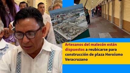 Artesanos del malecón están dispuestos a reubicarse para construcción de plaza Heroísmo Veracruzano