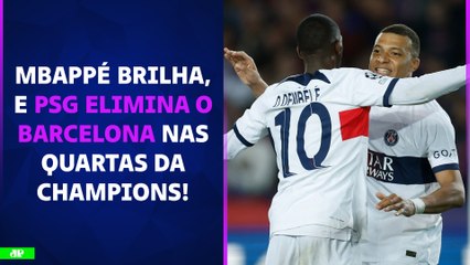 MONSTRO! Mbappé DECIDE, PSG GOLEIA o Barcelona e vai à SEMIFINAL da Champions League! | PÓS-JOGO