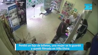 Perdió un fajo de billetes, una mujer se lo guardó y quedó filmada en Villa Elvira