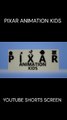 PIXAR ANIMATION KIDS YOUTUBE SHORTS SCREEN - Made with Clipchamp