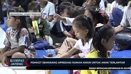 Pemkot Semarang Apresiasi Rumah Aman untuk Anak Terlantar