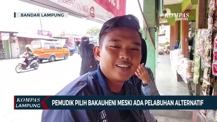 Pemudik Lebih Memilih Bakauheni Meski Ada Pelabuhan Alternatif