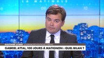L'édito de Gauthier Le Bret : «Gabriel Attal, 100 jours à Matignon : quel bilan ?»