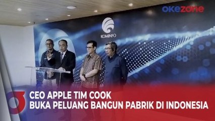 Usai Bertemu Presiden Jokowi, CEO Apple Tim Cook Siap Bangun Pabrik di Indonesia