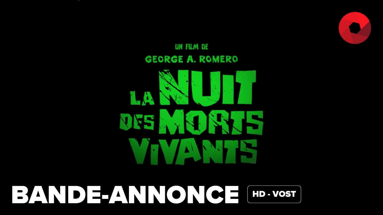 LA NUIT DES MORTS-VIVANTS de George A. Romero avec Duane Jones, Judith O'Dea, Karl Hardman : bande-annonce [HD-VOST] | 21 janvier 1970 en salle