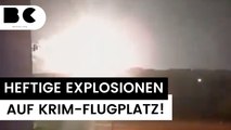 Krim: Heftige Explosionen auf russischem Militärflugplatz