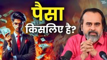 पैसा किसलिए है? || आचार्य प्रशांत (2019)