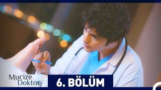 Mucize Doktor 6. Bölüm