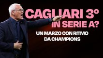 Cagliari con ritmo Champions: la nuova impresa di Ranieri