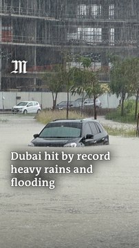 Dubai hit by record heavy rains and flooding