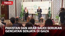 Agar Bantuan Kemanusiaan Masuk ke Gaza, Pakistan dan Arab Saudi Dukung Gencatan Senjata