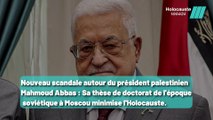 Négation de l'Holocauste: les thèses choquantes d'Abbas révélées