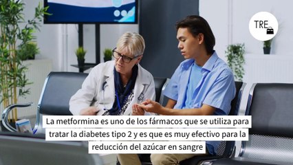 La metformina, el medicamento para la diabetes que podría tener efecto antienvejecimiento