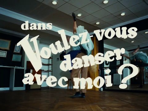 Voulez-vous danser avec moi? Bande-annonce VF