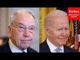 Grassley Warns Biden Admin Tax Proposal May Result In Governments Providing Direct Cash Subsidies