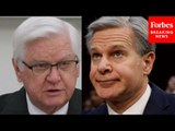 'What's Going On?': Hal Rogers Questions Wray About Huge Backlog In DNA Testing Of Migrants