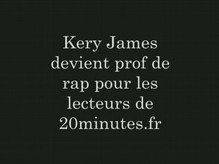 Les contributions pour le cours de Kery James