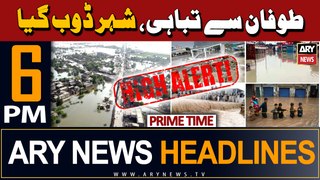 ARY News 6 PM Prime Time Headlines | 17th April 2024 | Heavy rains wreaked havoc