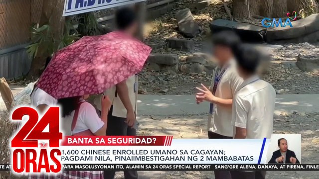 24 Oras Part 2: Dumaraming Chinese students sa Cagayan?; mobile brgy outpost sa pedestrian; tulong ng payao sa mga mangingisda; mas confident na David Licauco, atbp.