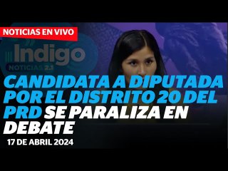 Candidata del PRD a diputada de la CDMX se congela en pleno debate I Reporte Indigo