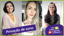 AO VIVO | Privação de sono: não acontece só na sua casa
