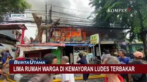 Kebakaran Permukiman Padat Penduduk di Kemayoran Jakarta, Api Lahap 5 Rumah Warga!