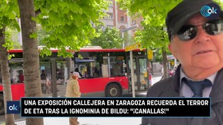 Una exposición callejera en Zaragoza recuerda el terror de ETA tras la ignominia de Bildu: 