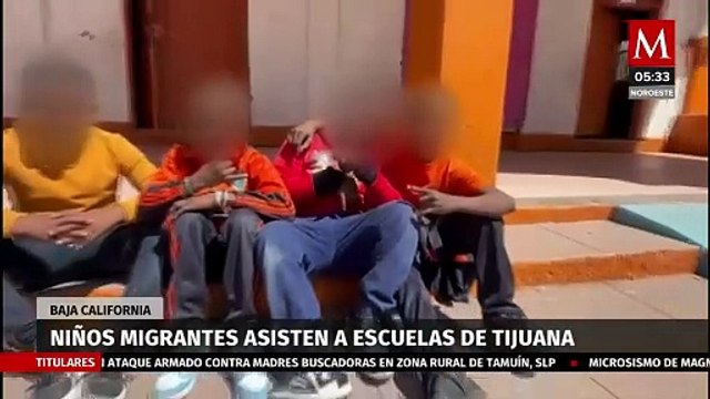 Niños migrantes acuden a escuelas en Tijuana, BC