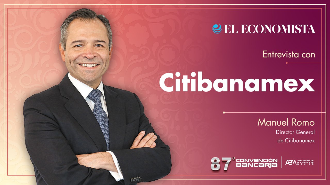 Convención Bancaria 87 | Entrevista con Manuel Romo, Director General de Citibanamex
