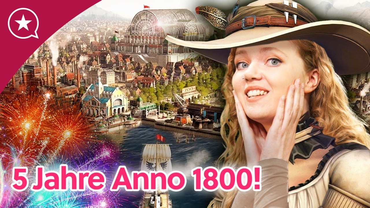 Wir sehen Anno 1800 nach 5 Jahren mit anderen Augen! - mit radlerauge