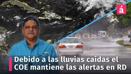 Debido a las lluvias ocurridas en las últimas 24, el COE mantiene las alertas a 26 provincias