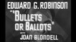 Bullets Or Ballots (1936) | FILM NOIR/CRIME | FULL MOVIE