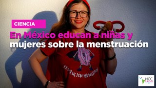 En México educan a niñas y mujeres sobre la menstruación
