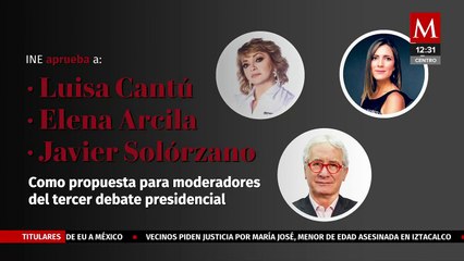 ¿Quiénes pueden ser los moderadores en el tercer debate presidencial?