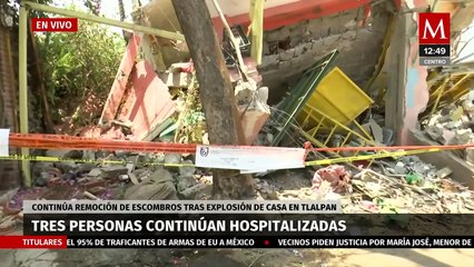 Aún hay 3 adultos mayores hospitalizados tras explosión en Tlalpan