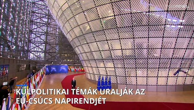 A brüsszeli EU-csúcs első napján az orosz-ukrán háborúval és a Közel-Kelettel foglalkoznak a vezetők