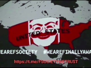 FSOCIETY Bombshell Revelations The World Will Never Be the Same!