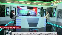 سعيد كناوي يفجر قنبلة: بلايلي راهو يمد صورة سوداء و نسبة كبيرة من اللاعبين في الجزائر يتعاطون المنشطات و المخدرات !