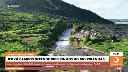 Jeová cobra explicação de empresa por não ter instalado comportas de Boqueirão antes das chuvas