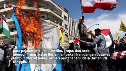 Antisipasi Serangan Balasan, Rusia Bekali Iran Pesawat Tempur dan Artileri Canggih