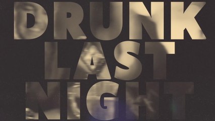 Eli Young Band - Drunk Last Night (Lyric Video)