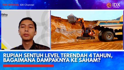 Rupiah Sentuh Level Terendah 4 Tahun, Bagaimana Dampaknya ke Saham?