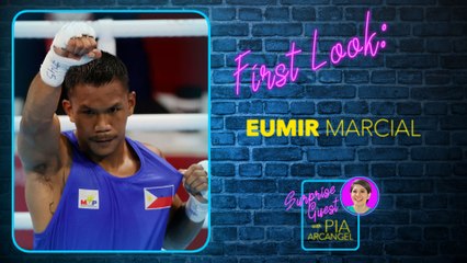 First Look - Eumir Marcial | Surprise Guest with Pia Arcangel