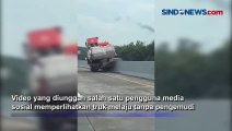 Truk Meluncur Bebas Tanpa Pengemudi di Jalan Tol Kalikangkung, Ternyata Sopir Lupa Handrem
