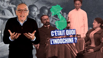 L'Indochine, c'était quoi ? Retour sur l'histoire de cette colonie française