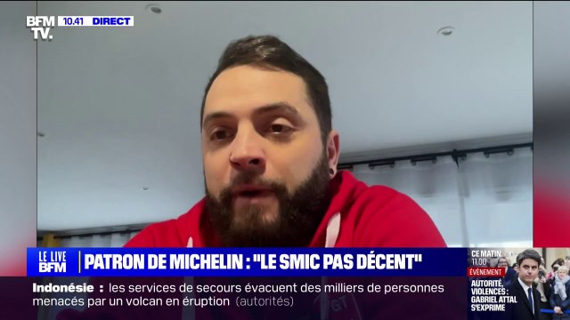 Aujourd'hui il y a des salariés Michelin qui sont payés au Smic , assure la CGT Michelin de Clermont-Ferrand