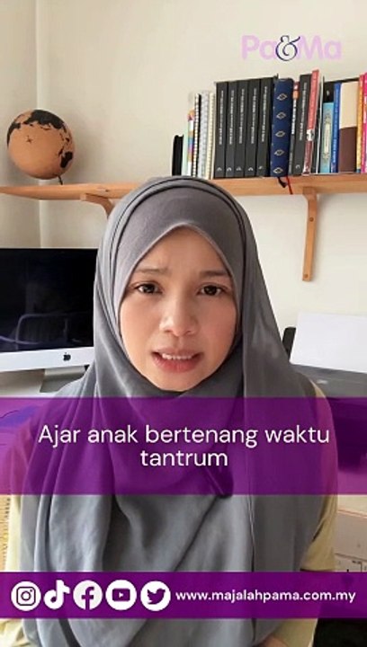 Ajar anak bertenang waktu tantrum